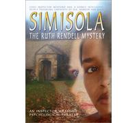 Simisola - The Ruth Rendell Mystery by George Baker