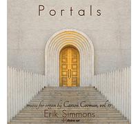 Simmons Erik - Casrson Cooman: Portals - Carson Cooman Organ Music, Vol. 11