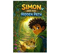 Simon and the Hidden Path (Simon and the Fig Tree)