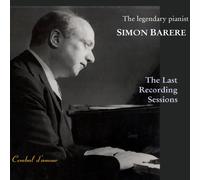 Simon Barere - Simon Barere The Last Recording Sessions