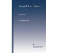 Simon Bolivar Buckner: borderland knight