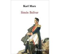 Simón Bolívar | Karl Marx