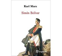 Simón Bolívar: (nueva edición) (CLASICOS)
