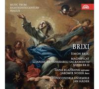 Simon Brixi : Magnificat et autres uvres sacrées. Blazikova, Nosek, Hadek.