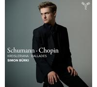 Simon Bürki - Schumann: Kreisleriana / Chopin: Ballades