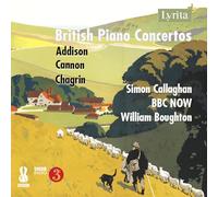Simon Callaghan, piano - BBC National Orchestra of Wales - William Boughton - British Piano Concertos Vol. 3
