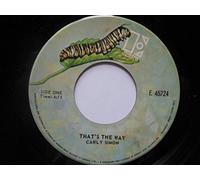 Simon, Carly That's The Way 7" Elektra E45724 EX 1970s Canadian pressing