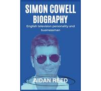 Simon Cowell Biography: English Television Personality And Businessman