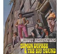 Simon Dupree & The Big Sound - Without reservations (vynil) [Vinilo]