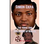Simon Ekpa: The Voice And Firebrand of Biafra