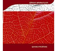 Simon Emmerson - Spaces And Places