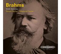 Simon Fischer - Brahms Violin Sonatas
