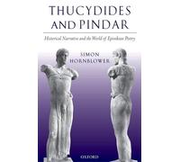 Simon Hornblower Thucydides and Pindar (Tapa blanda)