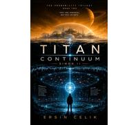 SIMON II: TITAN CONTINUUM: 2 (The PROBABILITY TRILOGY)