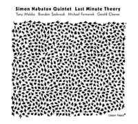 Simon Nabatov Quinte - Last Minute Theory