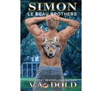 SIMON: New Orleans Wolf Shifters (Le Beau Series)