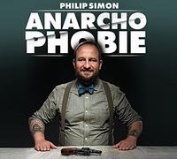 Simon,Philip - Anarchophobie