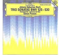 Simon Preston - Bach, J.S.: Trio Sonatas Bwv 525-530