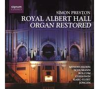 Simon Preston - Royal Albert Hall Organ Restored