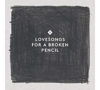 Hands & Bits - Lovesongs for a broken pencil