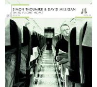 Simon Thoumire & David Milligan - Third Plane Home