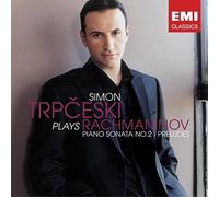 Simon Trpceski Plays Rachmaninov: Piano Sonata No. 2 / Preludes (2005-08-02)