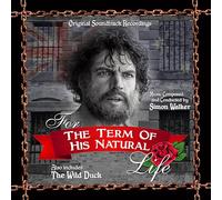 Simon Walker - For The Term Of His Natural Life (Also Includes The Wild Duck)
