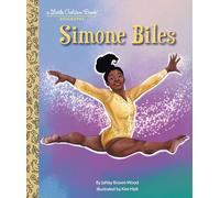 Simone Biles: A Little Golden Book Biography