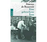 Simone de Beauvoir Eine Gebrochene Frau (Tapa blanda)