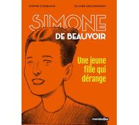 Simone de Beauvoir, une jeune fille qui dérange