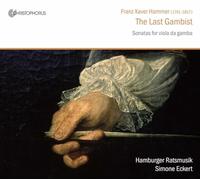Simone Eckert - Hammer: El Ultimo Gambista (Sonatas Para Viola Da Gamba) / Eckert - Hamburger Ratsmusik