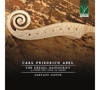 SIMONE, GAETANO - CARL FRIEDRICH ABEL: THE DREXEL MANUSCRIPT (29 PIECES FOR VIOLA DA GAMBA)