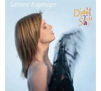 Simone Kopmajer - Didn't You Say