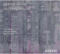 Simone Movio : Libro di terra e d'incanti. Rado, Furrer.