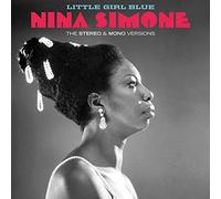 Simone Nina - Little Girl Blue - The Original Stereo & Mono Versions [Vinilo]