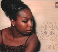 Simone, Nina - Songs to Sing: the Best..