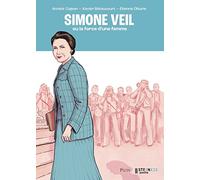 Simone Veil ou la force d'une femme