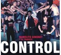 Simonet, Manolito & Su Trabuco - Control