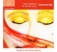 Simonette Vaja - 7 Mini Meditations For Mindful Living