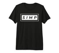 Simp Gift Simping Aint Easy Eboy Egirl Gift Simping Meme Camiseta Premium