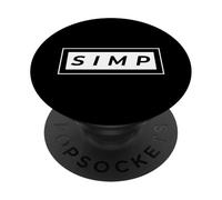 Simp Gift Simping Aint Easy Eboy Egirl Gift Simping Meme PopSockets PopGrip Adhesivo
