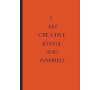 Simple 24 Pages Lined Notebook with Sacral Chakra Affirmation Version II: Motivational And Inspirational Journal for Creativity Emotional Balance & Personal Growth