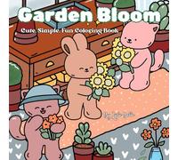 Simple and Bold Garden Bloom Cute Coloring Book