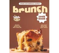 Simple and Delicious Comfort Brunch Cookbook: Brunch Recipe for Busy Families Who Want Quick and Tasty Meals