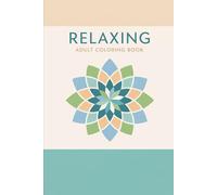 Simple Anti-Stress Coloring Book for Adults: Bold & Easy Designs for Relaxation