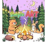 Simple Art: Coloring Cute Animals on a Camping Trip