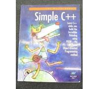 Simple C++: Featuring Robodog and the Profound Object-Oriented Programming Method (Poop) by Cogswell, Jeffrey M. (1994) Paperback