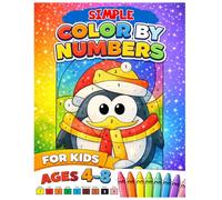 Simple Color by Numbers for Kids Ages 4-8: Big and Easy Color by Numbers for Little Artists