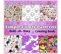 Simple Comfy Patterns Bold and Easy Coloring Book: Relaxing Designs for Calm & Creativity, Simple Patterns to Soothe the Soul