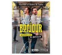 Simple Comme Bonjour : Annoncer Dieu Au Quotidien (ebook)